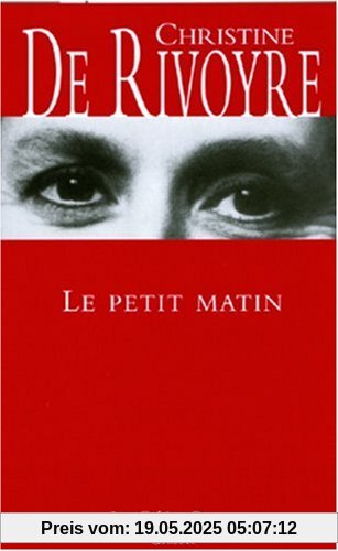 Le petit matin Le petit matin