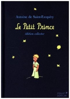 Le petit prince (Edition Collector) von Gallimard Jeunesse
