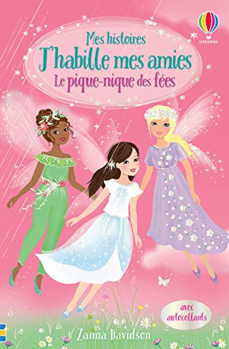 Le pique-nique des fées - Mes histoires J'habille mes amies N2 (2) von Usborne