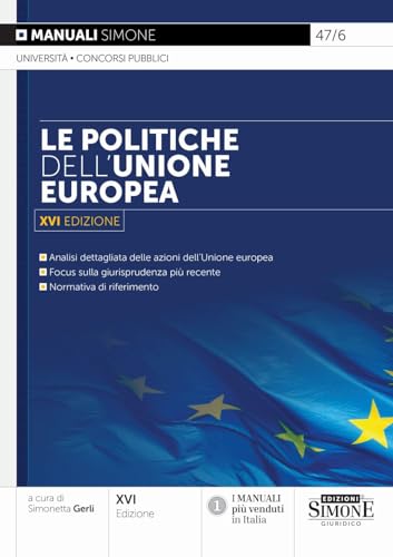 Le politiche dell'Unione europea (Manuali) von Edizioni Giuridiche Simone