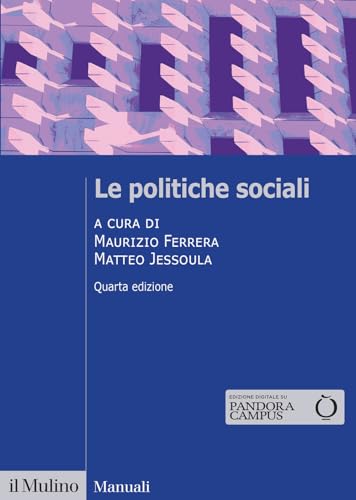 Le politiche sociali. Nuova ediz. (Manuali) von Il Mulino