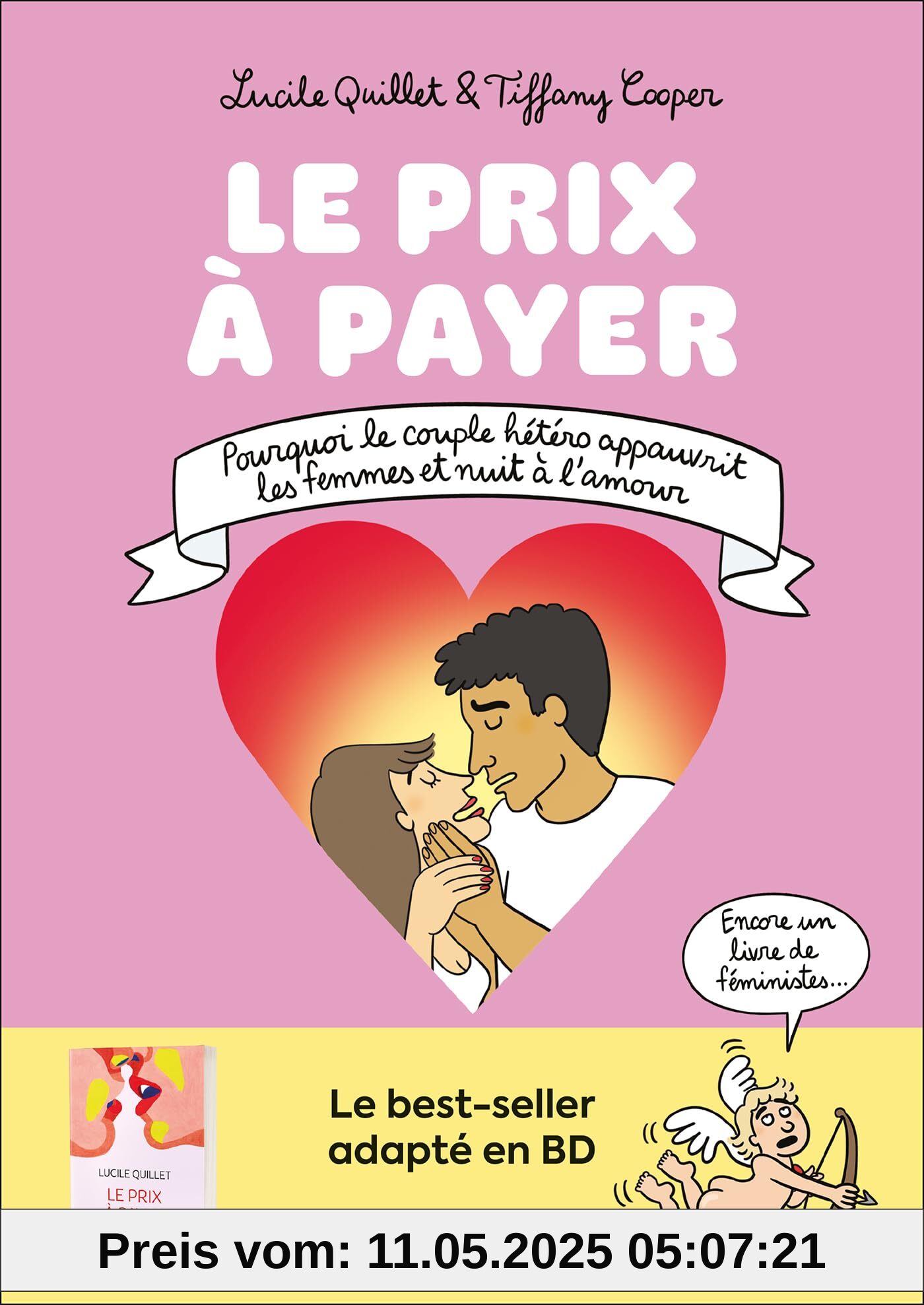 Le prix à payer: Pourquoi le couple hétéro appauvrit les femmes et nuit à l'amour Le prix à payer: Pourquoi le couple hétéro appauvrit les femmes et nuit à l'amour