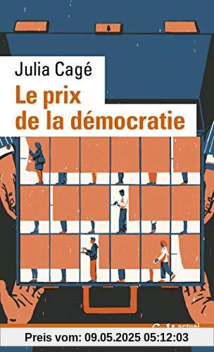 Le prix de la démocratie (Folio actuel)
