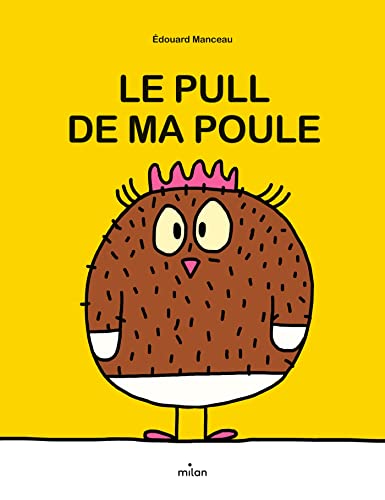 Le pull de ma poule von MILAN