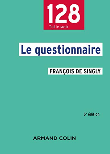 Le questionnaire - 5e éd. von ARMAND COLIN