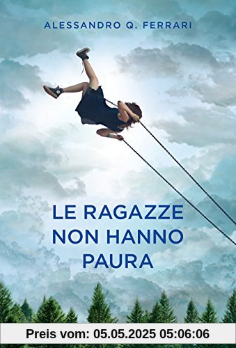 Le ragazze non hanno paura