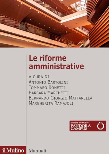 Le riforme amministrative (Manuali) von Il Mulino