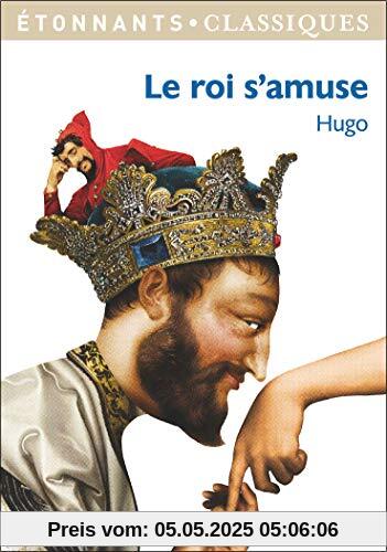 Le roi s'amuse