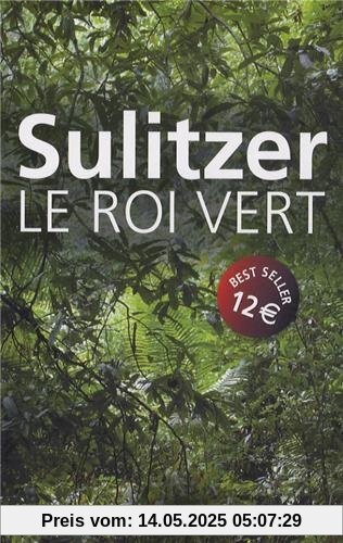 Le roi vert Le roi vert