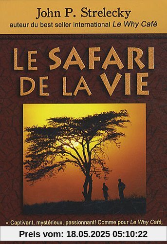 Le safari de la vie