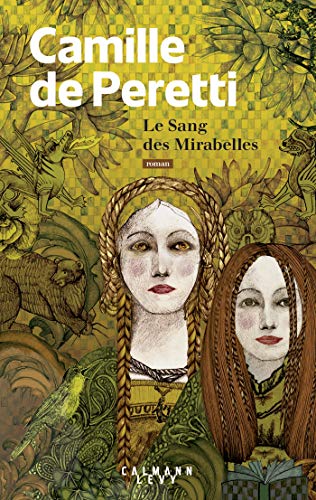Le sang des mirabelles von Calmann-Lévy