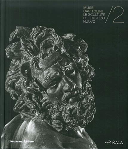 Le sculture del Palazzo Nuovo. Musei Capitolini (Storia dell'arte)