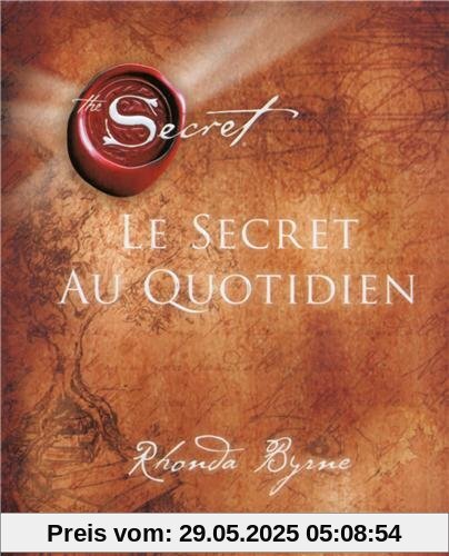 Le secret au quotidien
