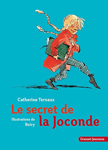 Le secret de la Joconde Le secret de la Joconde von GRASSET JEUNESS