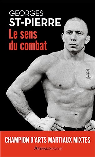 GSP : Le Sens du combat von ARTHAUD