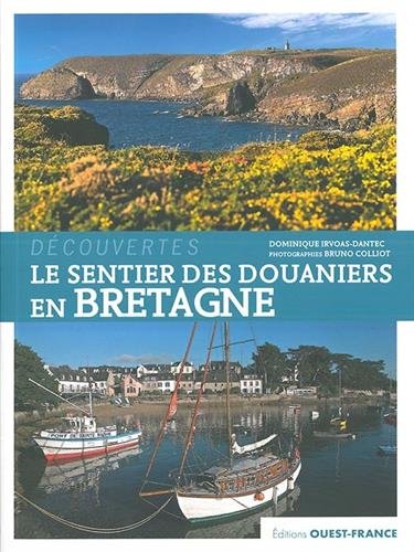 Le sentier des douaniers en Bretagne von Ouest-France