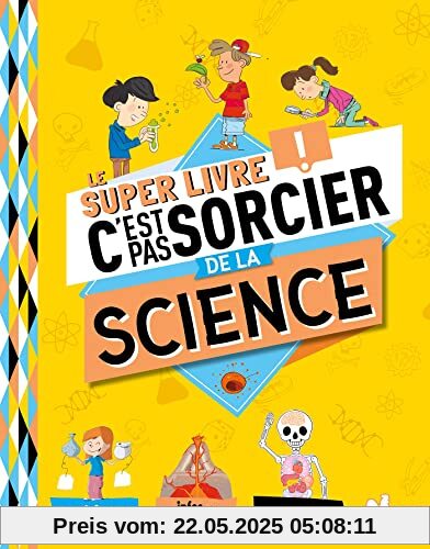 Le super livre C'est pas sorcier de la science