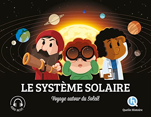 Le système solaire: Voyage autour du Soleil