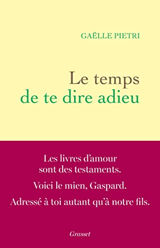 Le temps de te dire adieu von GRASSET