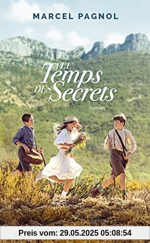 Le temps des secrets: Roman