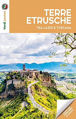 Le terre etrusche tra Lazio e Toscana von Touring