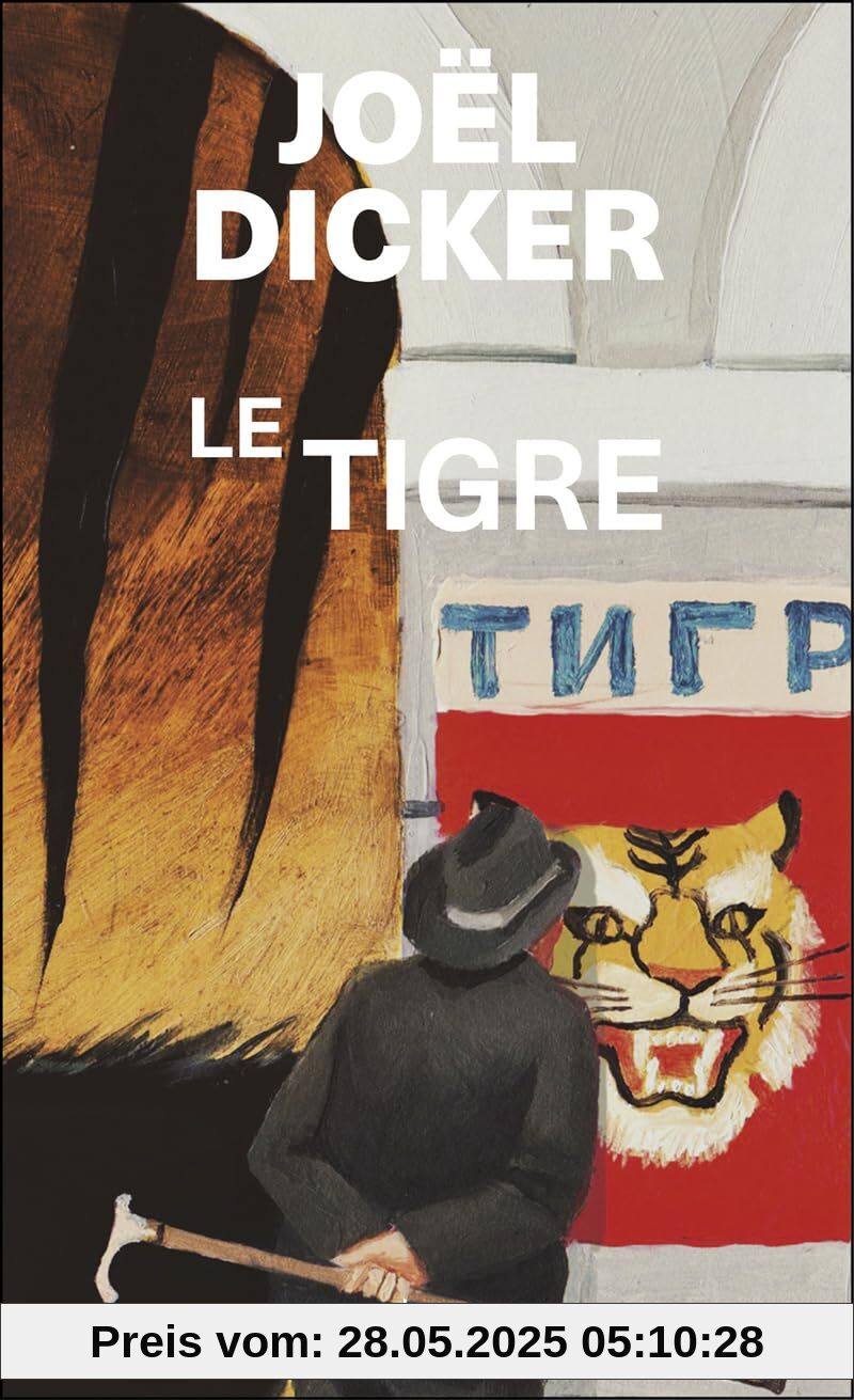 Le tigre: Suivi de La Panthère