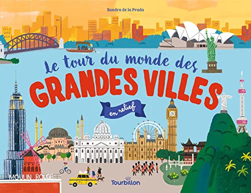 Le tour du monde des grandes villes en relief Le tour du monde des grandes villes en relief von TOURBILLON
