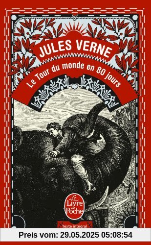 Le tour du monde en quatre-vingts jours (Ldp Classiques)