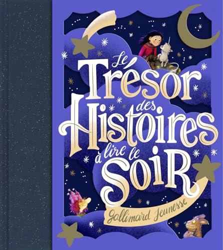 Le trésor des histoires à lire le soir von Gallimard