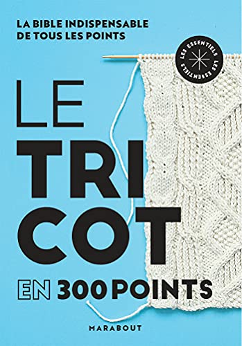 Le tricot en 300 points von MARABOUT