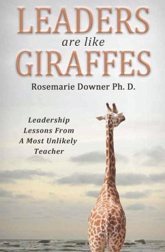 Leaders Are Like Giraffes von Clovercroft Publishing