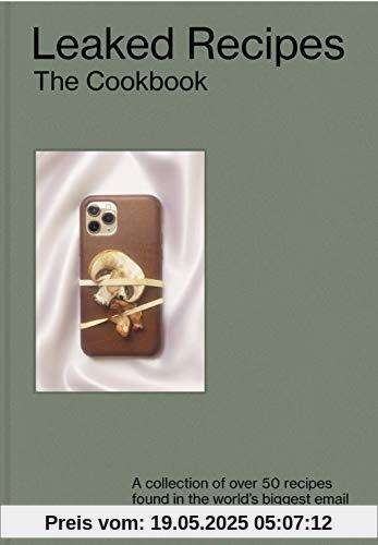 Leaked recipes the cookbook /anglais
