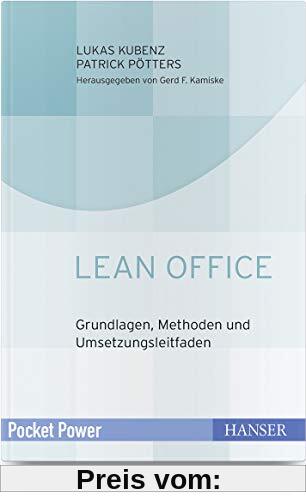 Lean Office: Grundlagen, Methoden und Umsetzungsleitfaden