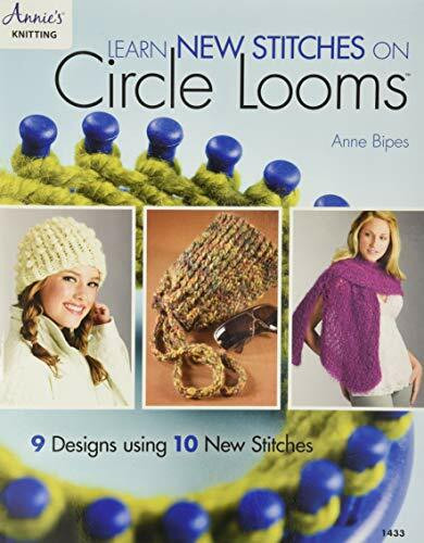 Learn New Stitches on Circle Looms: 9 Designs Using 10 New Stitches Learn New Stitches on Circle Looms: 9 Designs Using 10 New Stitches
