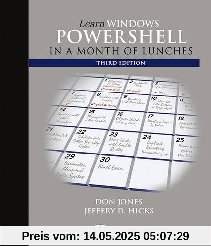 Learn Windows PowerShell in a Month of Lunches