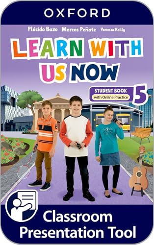 Learn With Us Now: Level 5: Student Book with Online Practice: Print Student Book and 2 years' access to Online Practice and Student Resources, available on Oxford English Hub Learn With Us Now: Level 5: Student Book with Online Practice: Print Student Book and 2 years' access to Online Practice and Student Resources, available on Oxford English Hub von Oxford University Press
