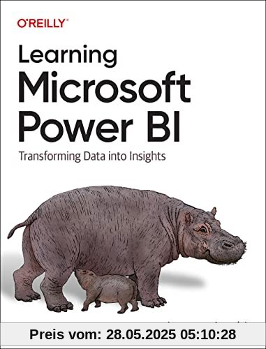 Learning Microsoft Power BI: Transforming Data into Insights