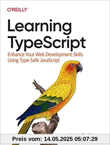 Learning Typescript: Enhance Your Web Development Skills Using Type-safe Javascript