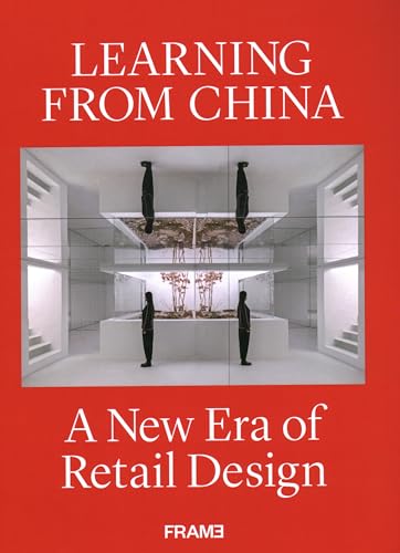 Learning from China: A New Era of Retail Design