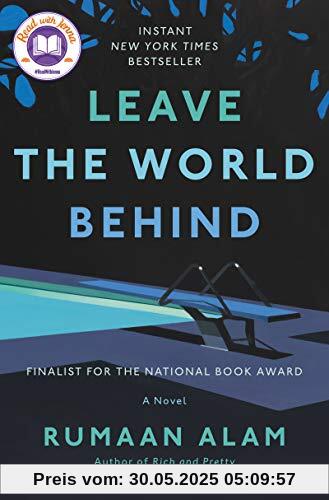 Leave the World Behind: A Novel