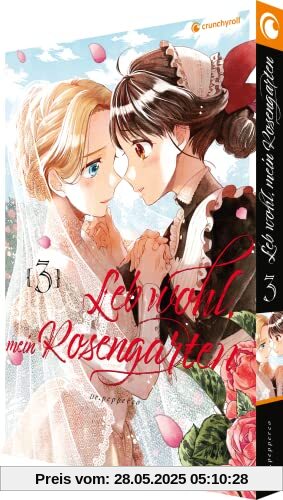 Leb wohl, mein Rosengarten – Band 3 (Finale)