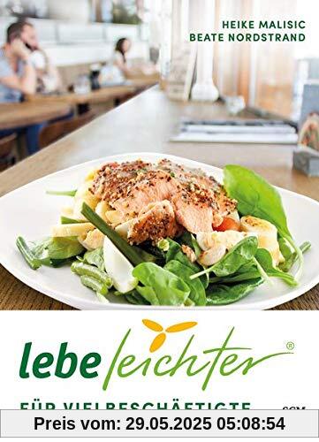 Lebe leichter für Vielbeschäftigte Lebe leichter für Vielbeschäftigte