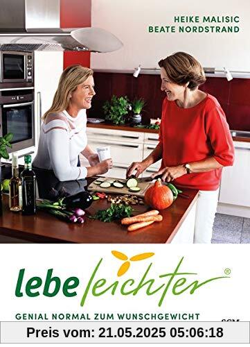 Lebe leichter: Genial normal zum Wunschgewicht. Das 12-Wochen-Programm Lebe leichter: Genial normal zum Wunschgewicht. Das 12-Wochen-Programm