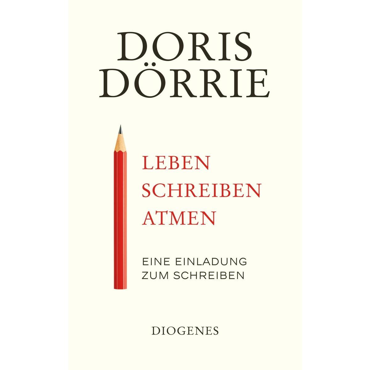 Leben, schreiben, atmen von Diogenes Verlag AG