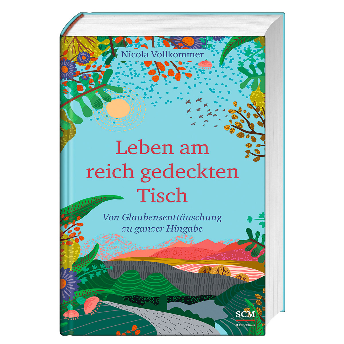 Leben am reich gedeckten Tisch von SCM Brockhaus, R.