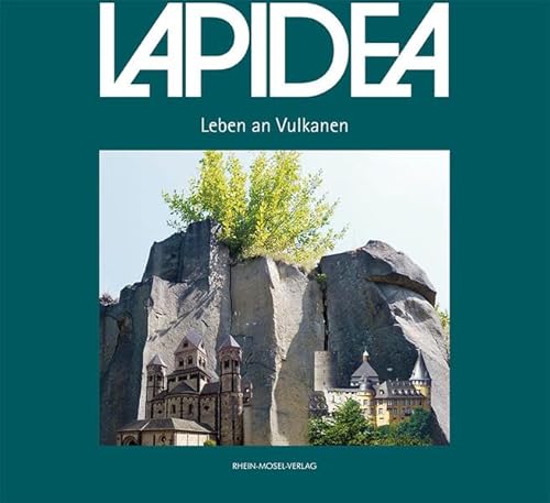 Leben an Vulkanen: Lapidea -Band 9 Leben an Vulkanen: Lapidea -Band 9 von Rhein-Mosel-Verlag