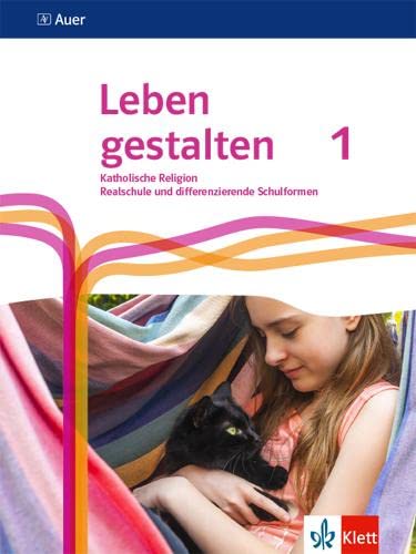 Leben gestalten 1. Ausgabe N Realschule und mittlere Schulformen: Schulbuch Klasse 5/6 (Leben gestalten. Ausgabe N Realschule und mittlere Schulformen ab 2022) von Klett