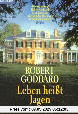 Leben heißt Jagen. Roman. Leben heißt Jagen. Roman.