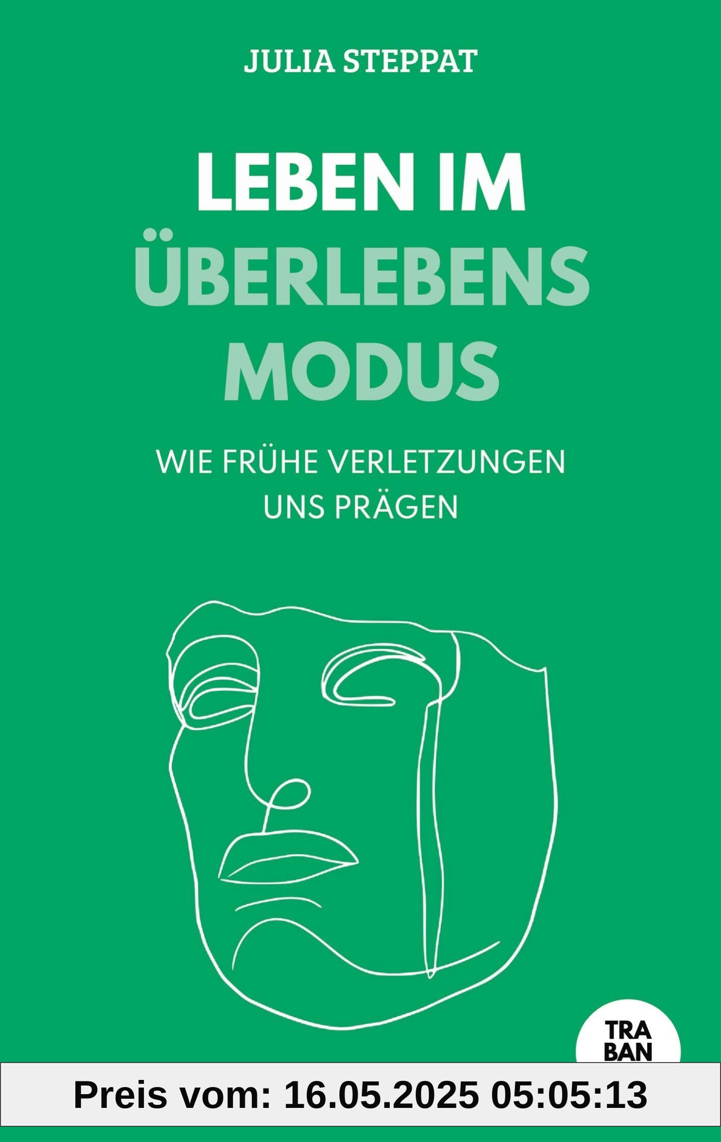 Leben im Überlebensmodus: Wie frühe Verletzungen uns prägen