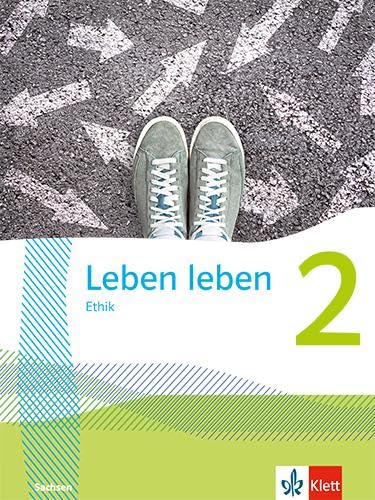 Leben leben 2. Ausgabe Sachsen: Schulbuch Klasse 7/8 (Leben leben. Ausgabe ab 2023)